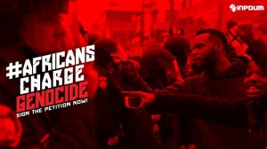 AfricansChargeGenocidePetition